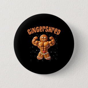 Gingershred Funny Christmas Gingerbread Man Gymmer 6 Cm Round Badge