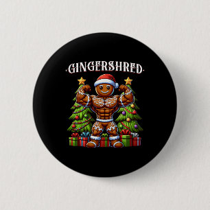 Gingershred Funny Gingerbread Man Gym Bodybuilding 6 Cm Round Badge