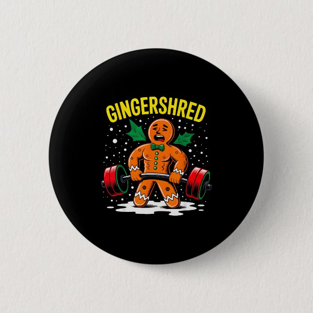 Gingershred Funny Gingerbread Man Gym Bodybuilding 6 Cm Round Badge (Front)