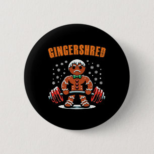 Gingershred Funny Gingerbread Man Gym Bodybuilding 6 Cm Round Badge