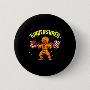 Gingershred Funny Gingerbread Man Gym Bodybuilding 6 Cm Round Badge