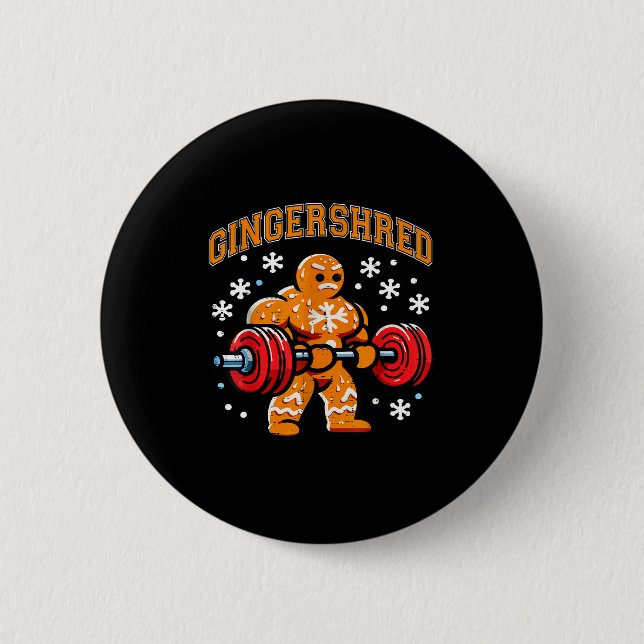 Gingershred Funny Gingerbread Man Gym Bodybuilding 6 Cm Round Badge (Front)
