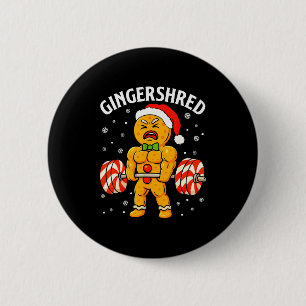 Gingershred Funny Gingerbread Man Gym Bodybuilding 6 Cm Round Badge