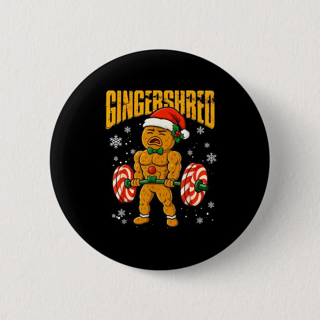 Gingershred Funny Gingerbread Man Gym Bodybuilding 6 Cm Round Badge (Front)