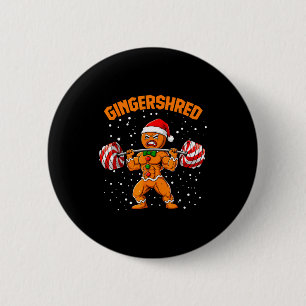Gingershred Funny Gingerbread Man Gym Bodybuilding 6 Cm Round Badge