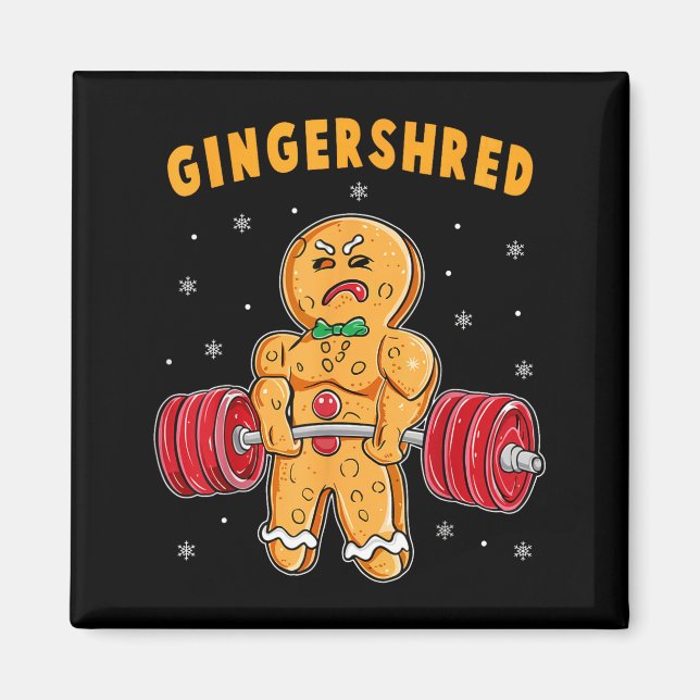 Gingershred Funny Gingerbread Man Gym Bodybuilding Magnet (Front)