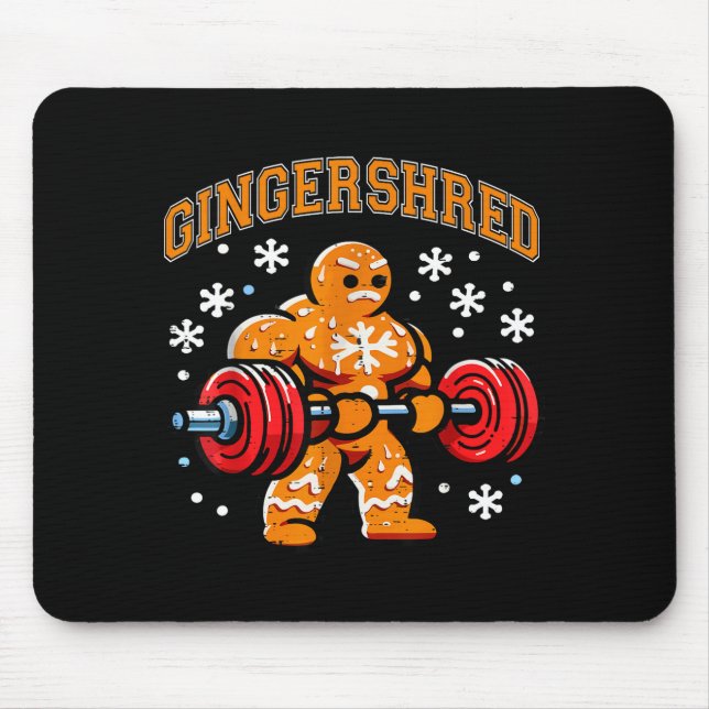 Gingershred Funny Gingerbread Man Gym Bodybuilding Mouse Mat (Front)