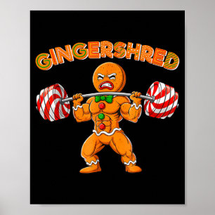 Gingershred Funny Gingerbread Man Gym Bodybuilding Poster