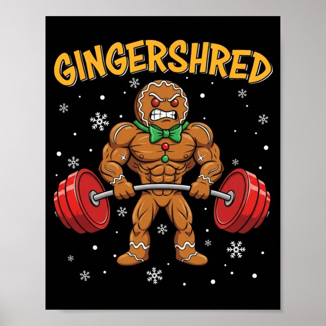 Gingershred Funny Gingerbread Man Gym Bodybuilding Poster (Front)
