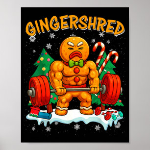 Gingershred Funny Gingerbread Man Gym Bodybuilding Poster