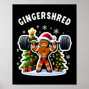 Gingershred Funny Gingerbread Man Gym Bodybuilding Poster