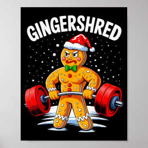 Gingershred Funny Gingerbread Man Gym Bodybuilding Poster