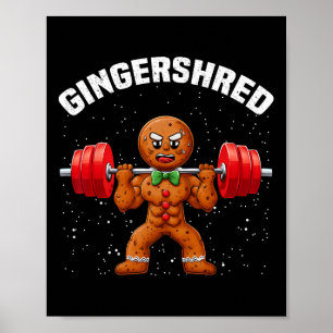 Gingershred Funny Gingerbread Man Gym Bodybuilding Poster
