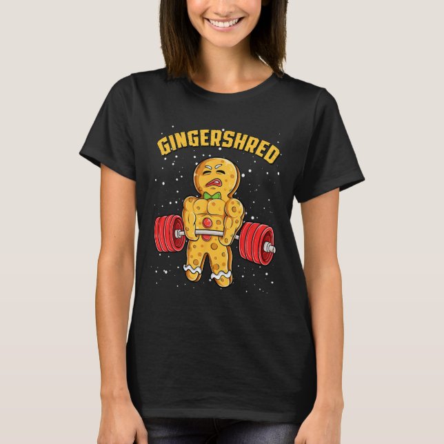 Gingershred Funny Gingerbread Man Gym Bodybuilding T-Shirt (Front)