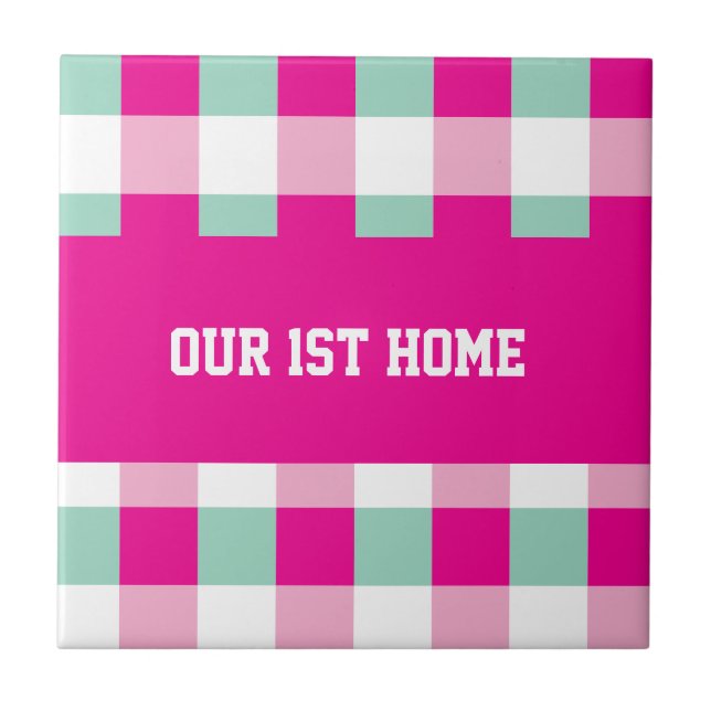 Gingham Pattern Our 1st Home Tile (Front)