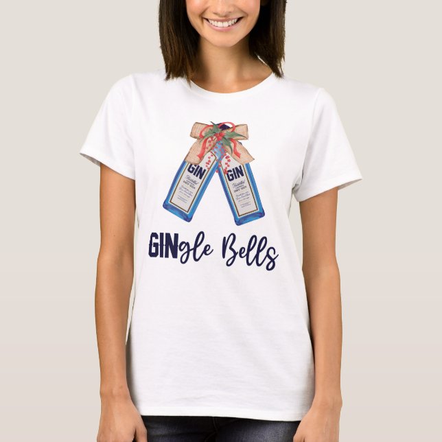 Gingle Bells Merry Christmas Gin Wine Drinking T-Shirt (Front)