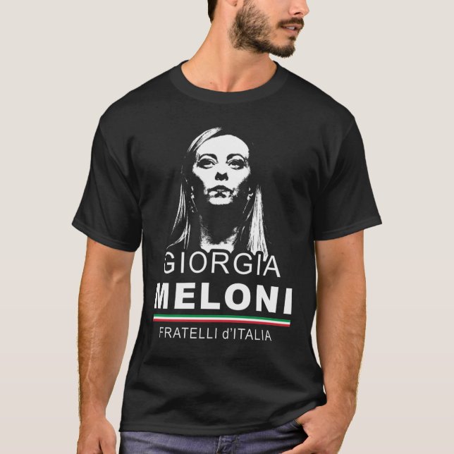 Giorgia Meloni Fratelli d'Italia Italy Men Women T-Shirt (Front)