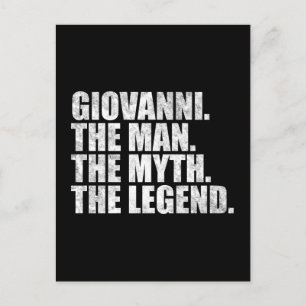 Giovanni name,Giovanni The Man The Myth The Legend Postcard