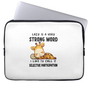 Giraffe Animals - Lazy Is A Very Strong Word _1 Laptop Sleeve