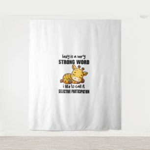 Giraffe Animals - Lazy Is A Very Strong Word   Tapestry