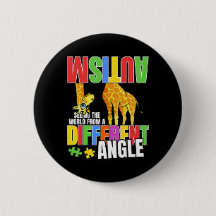 Giraffe Autism Funny Seeing The World From Differe 6 Cm Round Badge