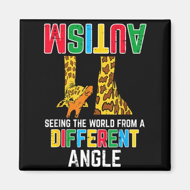 Giraffe Autism Seeing World Different Angle Awaren Magnet (Front)