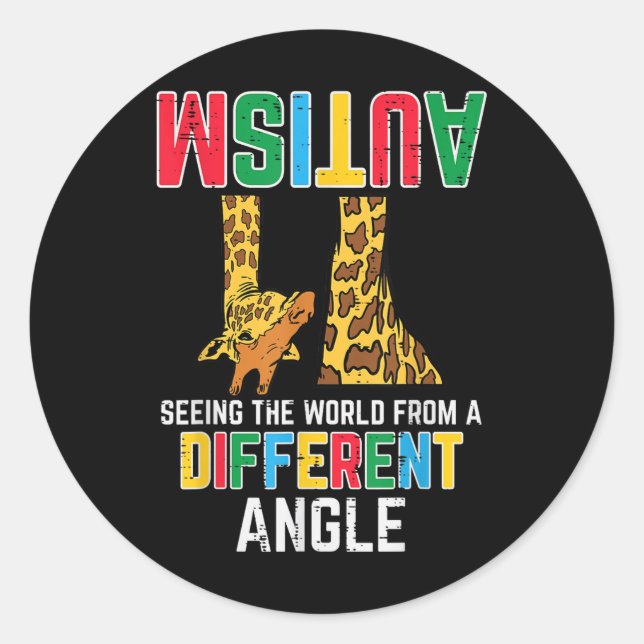 Giraffe Autism Seeing World Different Angle Classic Round Sticker (Front)
