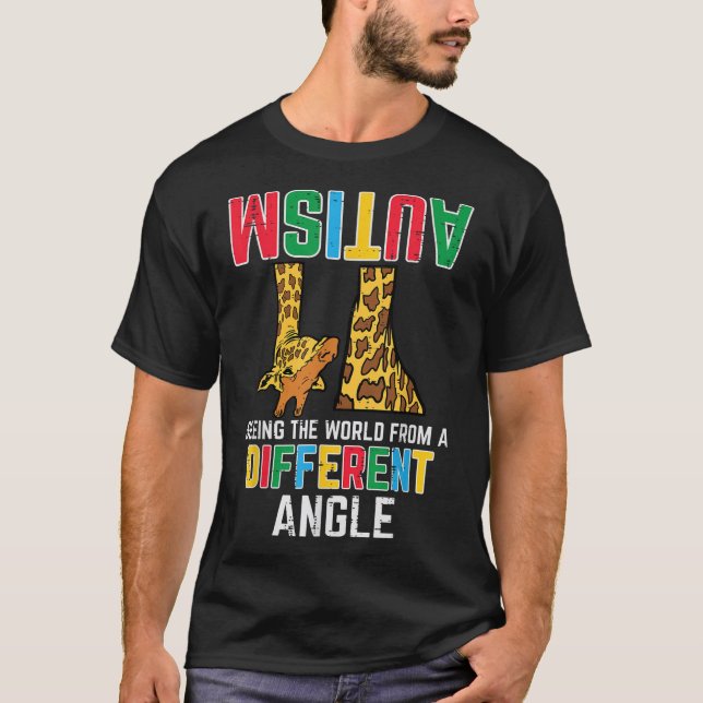 Giraffe Autism Seeing World Different Angle T-Shirt (Front)