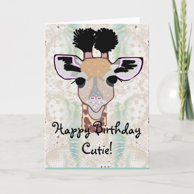Giraffe Happy Birthday Cutie! Card (Front)