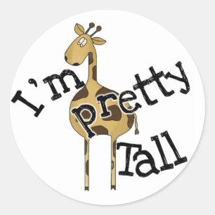 Giraffe I'm Pretty Tall Classic Round Sticker