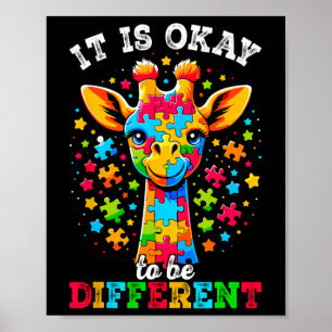 Giraffe It's Ok To Be Different Autism Awareness Poster