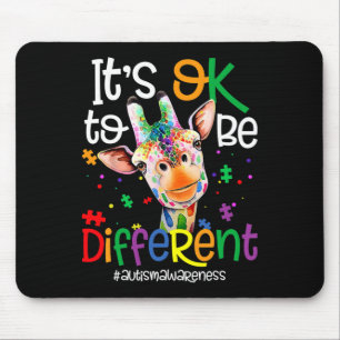 Giraffe It's Okay To Be Different Autism Awareness Mouse Mat