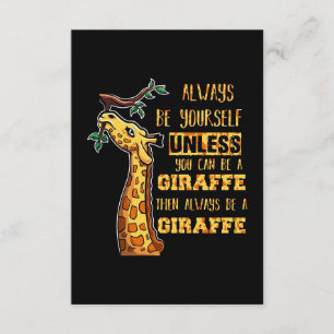 Giraffe Lover Giraffes Always Be Yourself Enclosure Card