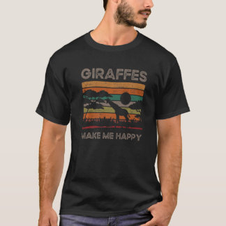 Giraffe Makes Me Happy Tallest Animal Long Neck Zo T-Shirt