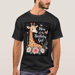 Giraffe Mom of the Birthday Girl Matching Family L T-Shirt
