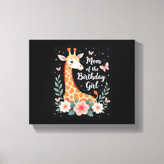Giraffe Mum of the Birthday Girl Matching Family L Canvas Print