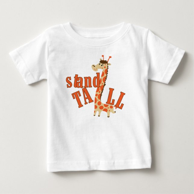 Giraffe Stand Tall Baby T-Shirt (Front)