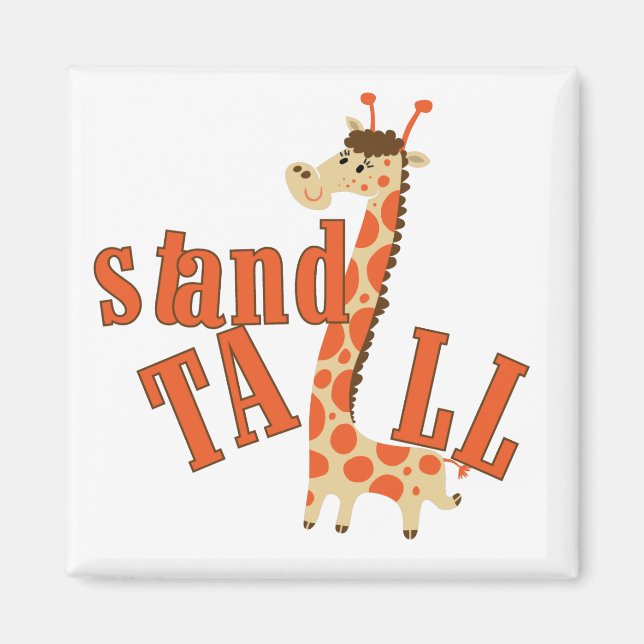 Giraffe Stand Tall Magnet (Front)