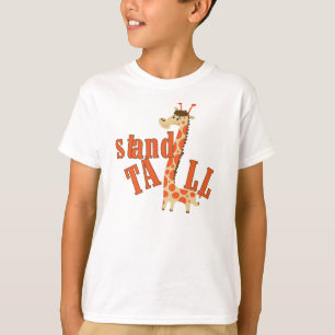 Giraffe Stand Tall T-Shirt