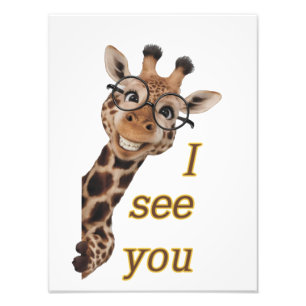 Giraffe.Text.I see you Photo Print