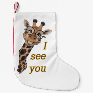 Giraffe.Text.I see you Small Christmas Stocking