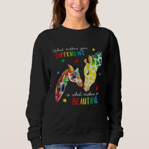 Giraffe What Makes You Different Autism Awareness  Sweatshirt