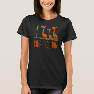 Giraffic Jam  Cute Giraffes Traffic Safari  Pun T-Shirt