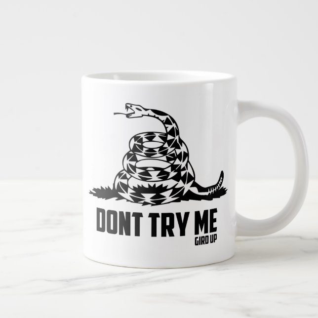 Gird Up Defence | Dont Try Me Large Coffee Mug (Right)