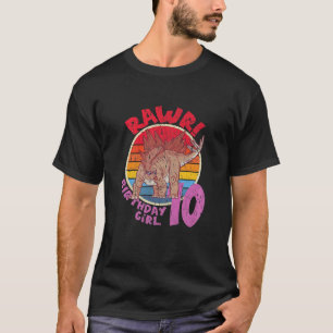 Girl 10Th Birthday I Rawr! Stegosaurus I Family Ma T-Shirt