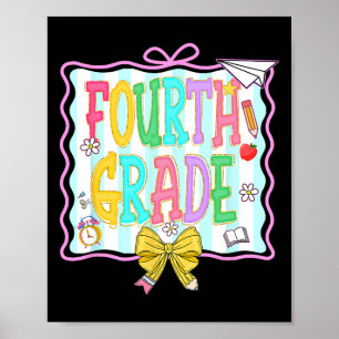 Girl 1st Day Of 4th Grade Poster