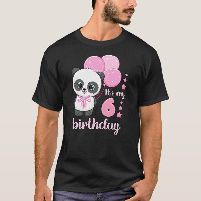 Girl 6 Year Old, Panda, Pink Balloons, It's My 6th T-Shirt (Front)