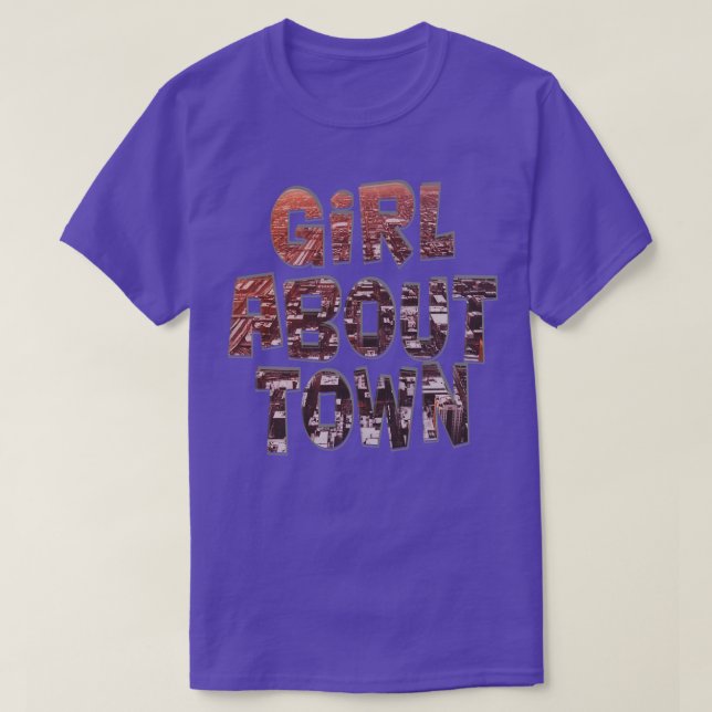 Girl About Town T-Shirt (Design Front)