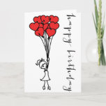 Girl and Heart Balloons Doodle Happy Birthday Card<br><div class="desc">Adorable illustration of a girl with a cluster of heart-shaped balloons. This thank you card will be perfect for anniversaries and any other occasions.</div>