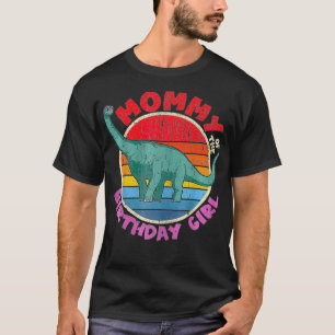 Girl Birthday I Mummy I Brachiosaurus I Family Mat T-Shirt